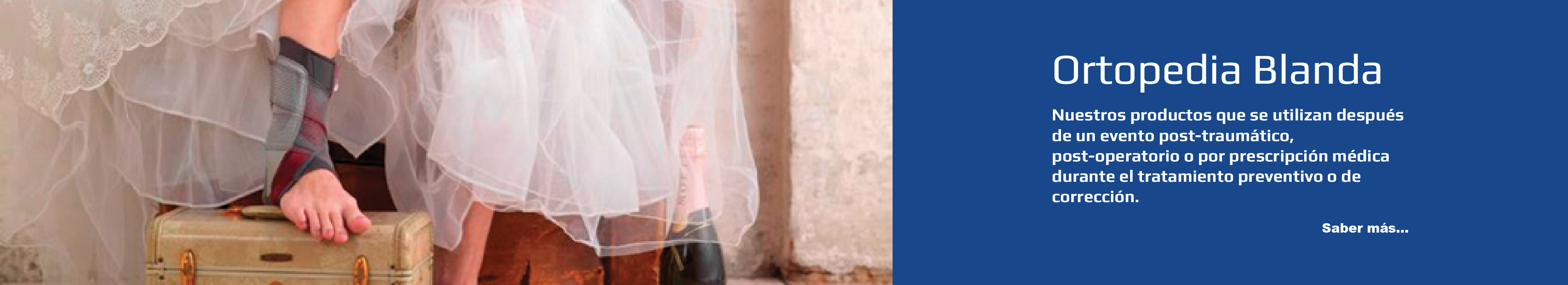 Ortopedia Blanda